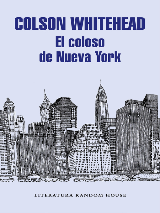 Title details for El coloso de Nueva York by Colson Whitehead - Available